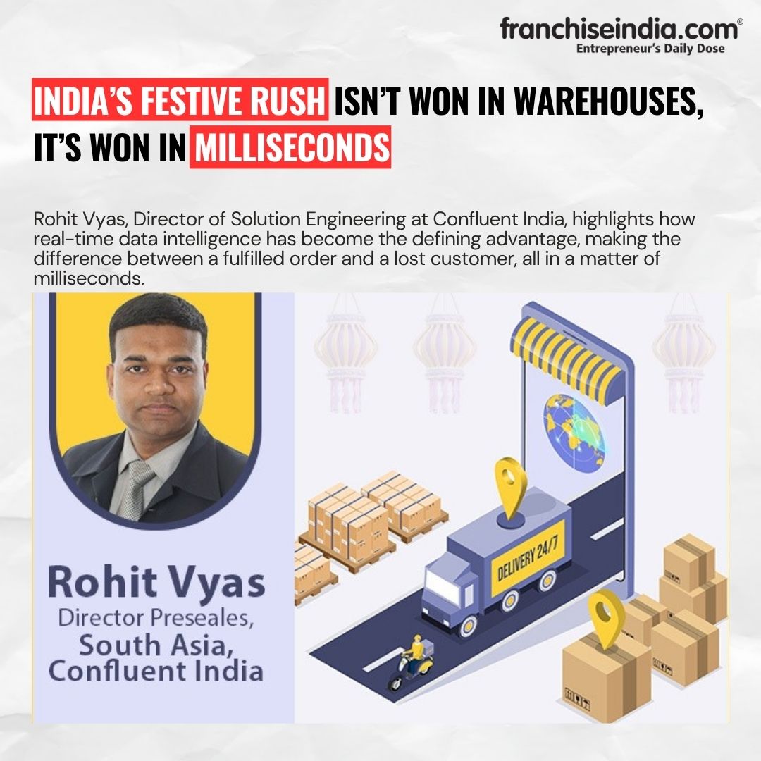 FranchiseIndia's tweet image. India’s Festive Rush Isn’t Won in Warehouses, It’s Won in Milliseconds

#EcommerceIndia #RealTimeData #DigitalTransformation #TechInIndia #DataIntelligence #FestiveSeasonIndia