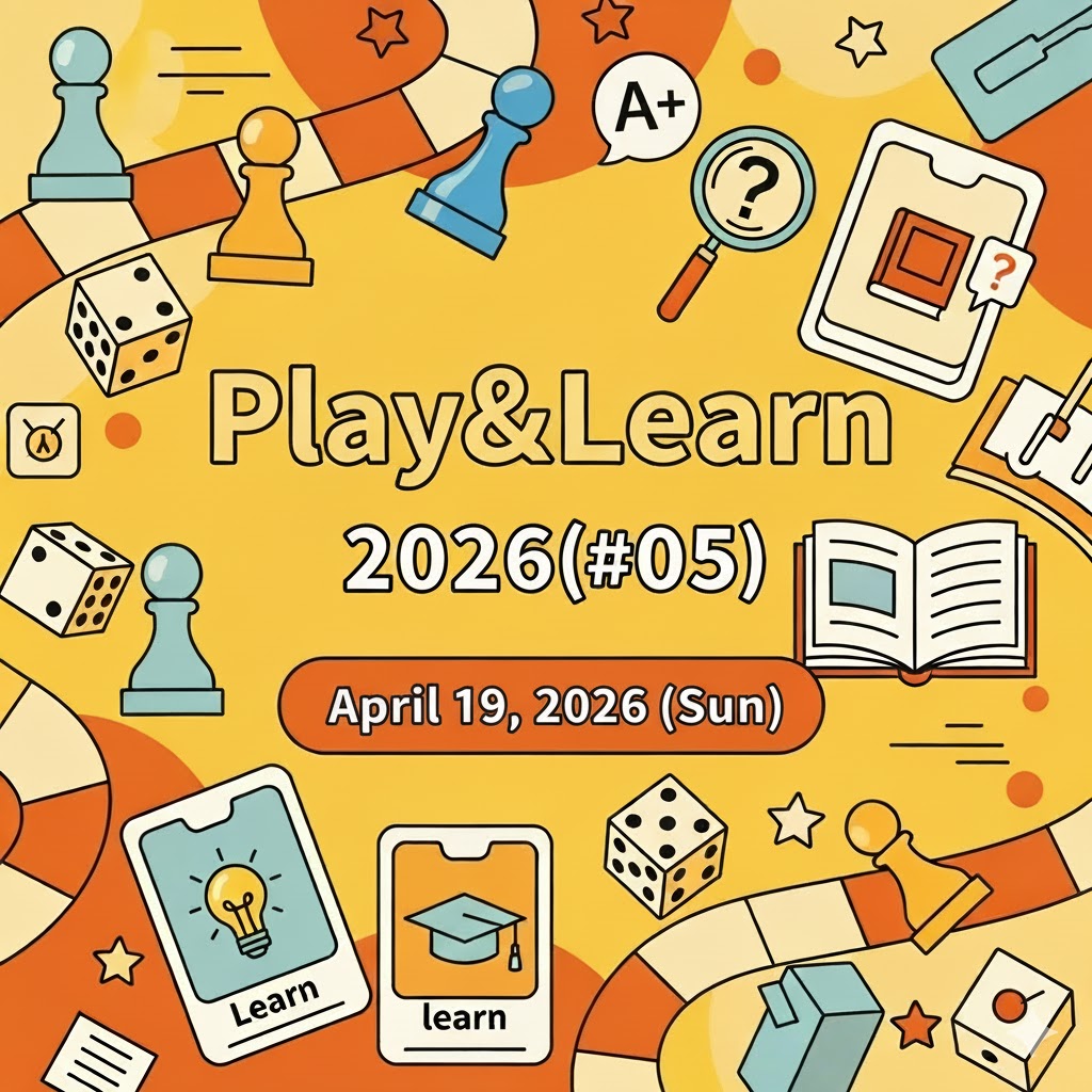 研修ゲームラボ【Play&Learn2026(#05)は2026/4/19(日)開催！】 tweet media