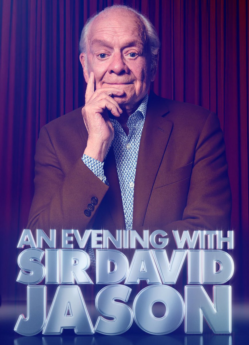 An Evening With Sir David Jason ❗️
 
📍Bournemouth Pavilion Theatre
🗓️ 17th - 18th January 2026 
🎟️ Tickets On Sale Now 

Sir David Jason takes to the stage at The Pavilion Theatre, Bournemouth, for an unmissable evening of laughter, untold stories, &amp; clips from his iconic roles.