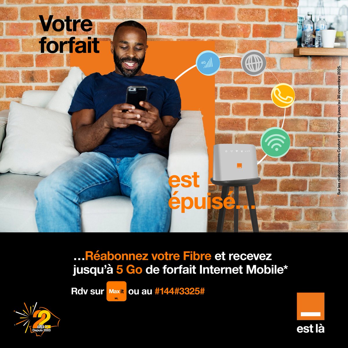 Célébrez l'anniversaire d'Orange en vous réabonnant à vos offres premium et confort, et recevez un cadeau 🎁 de 5Go ou 2Go sur votre smartphone.
#Anniv’Orange #22AnsAvecVous #PromoSoBoxFibre
