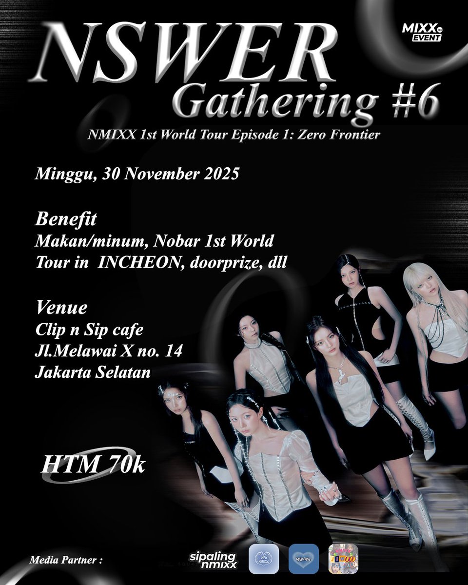 mixxevent_idn's tweet photo. [NSWER GATHERING #6]

Gathering kali ini kita akan mengadakan Nobar event untuk 1st World Tour NMIXX dan akan ada perayaan untuk suksesnya comeback Blue Valentine

📍 Clip&amp;Sip Cafe
📅 Sabtu/Minggu, 29/30 November 2025
💸 IDR 70K
🔗 https://t.co/028zxTzh5k
#NMIXX #엔믹스 https://t.co/TVjLq5oSgr