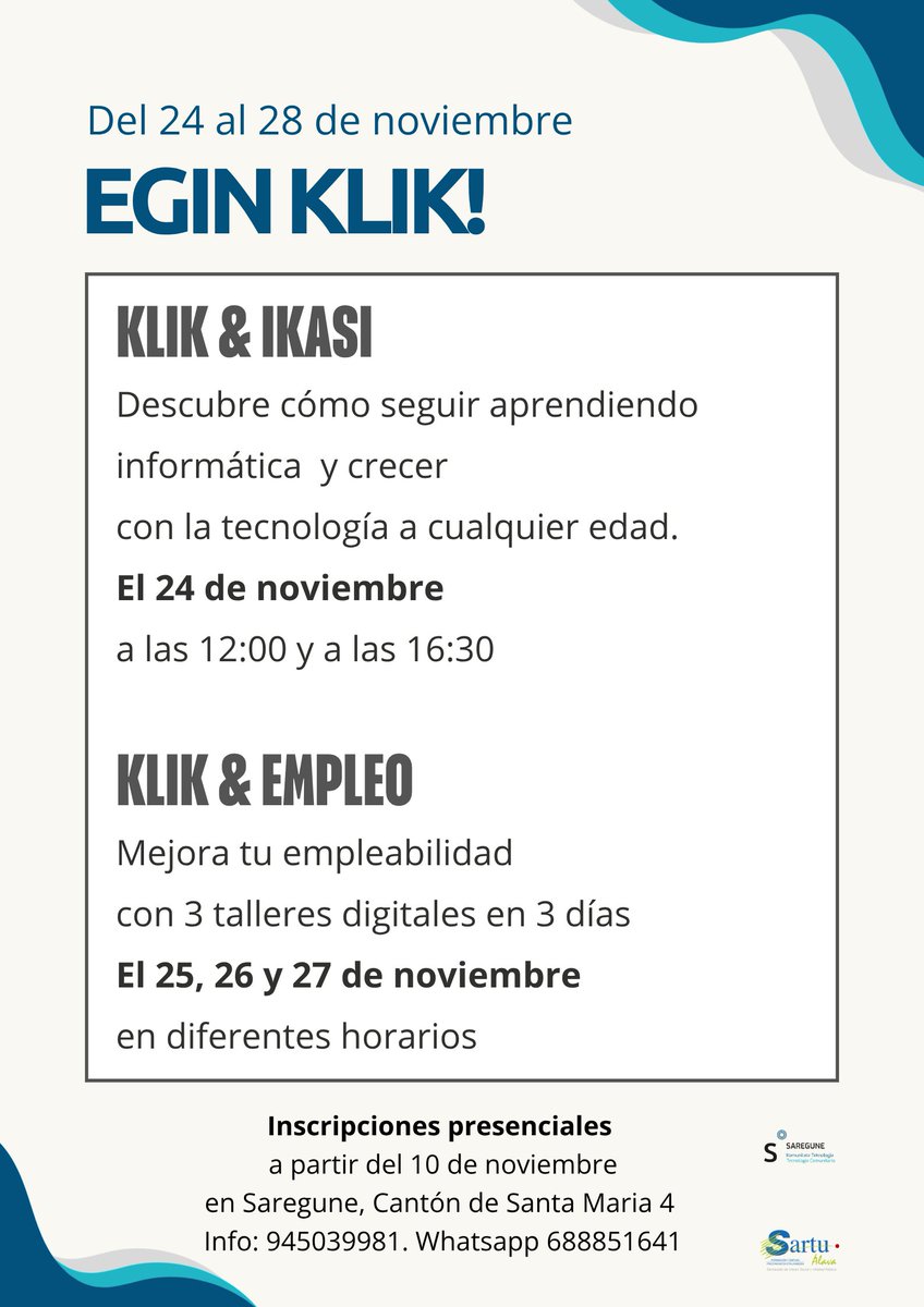 💻 Del 24 al 28 de noviembre, vive la semana #KLIKyEmpleo en <a href="/Saregune/">Saregune</a>

Talleres gratuitos para aprender a:
✉️ Enviar tu CV por correo
🔐 Crear contraseñas seguras
💬 Usar WhatsApp para buscar empleo
📍 Cantón de Santa María 4
📞 945 039 981 | 📲 688 851 641