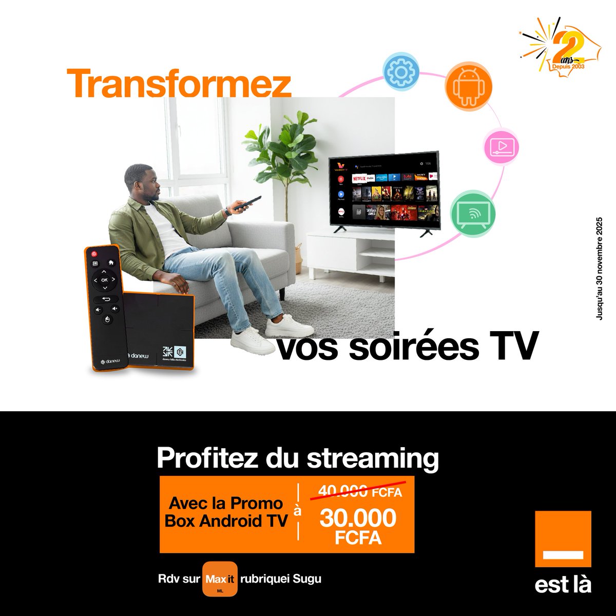 Vingt-deux années à vos côtés, cela mérite d'être célébré. Ce mois-ci, transformez votre télévision en Smart TV grâce à la Box Android au prix de 30.000F.
Ne tardez pas, rendez-vous vite sur ce lien è twtr.to/-26sH
Offre valable jusqu'au 30 novembre.
#PromoAnniversaire