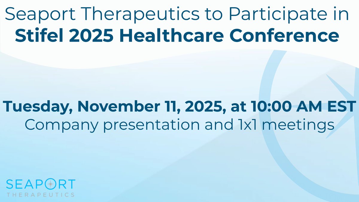 Members of our management team will present at the <a href="/Stifel/">Stifel</a> 2025 Healthcare Conference on November 11 at 10:00AM ET. The team will also participate in 1x1 meetings during the conference.

Press release: bit.ly/49x28cP

Live &amp; archived webcast here: seaporttx.com/news-papers/