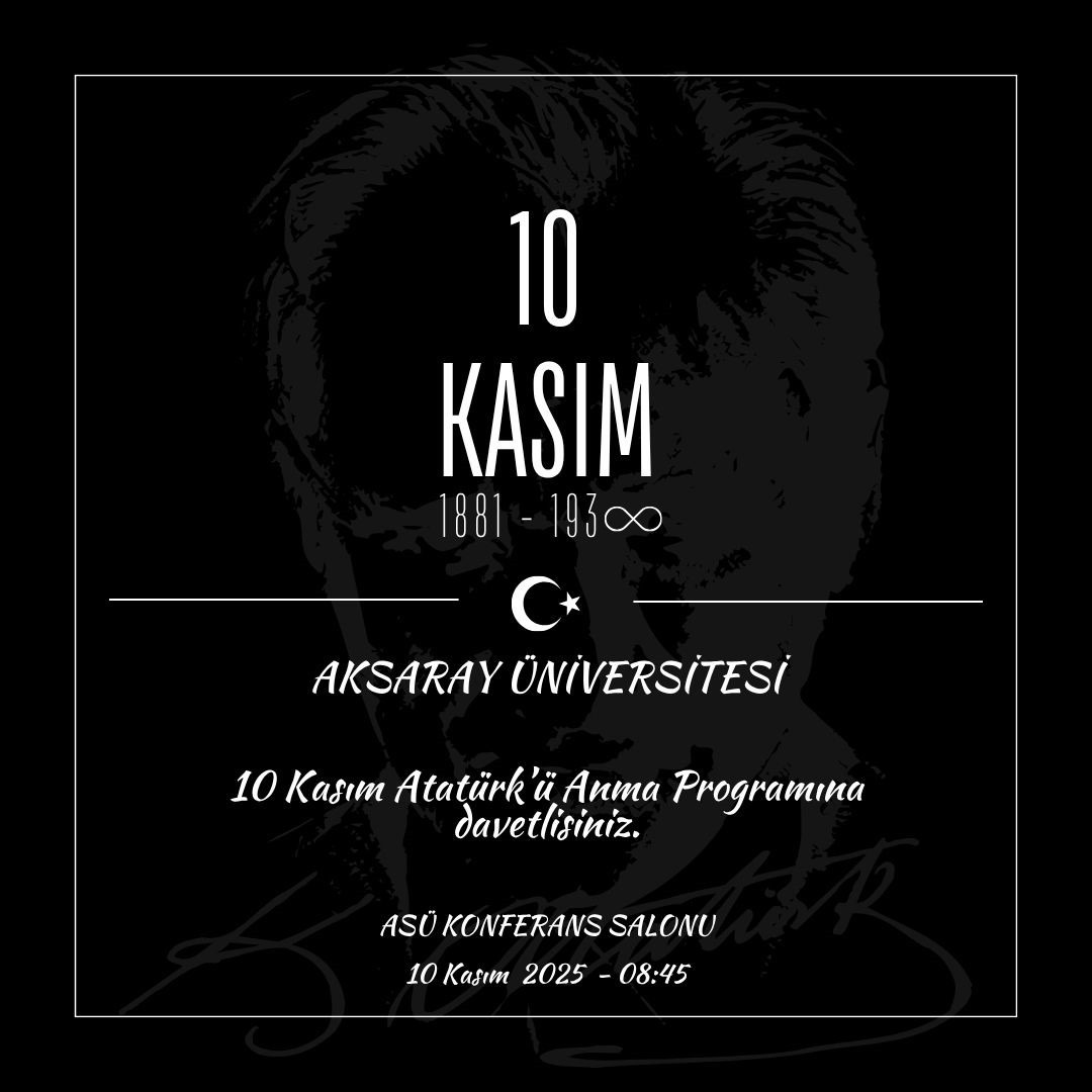 ASUEgitim's tweet image. 10 Kasım ATATÜRK'ü Anma Programı