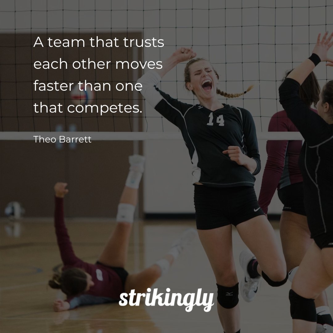 A team that trusts each other moves faster than one that competes. — Theo Barrett #inspirationalquotes #startupquotes #Strikingly