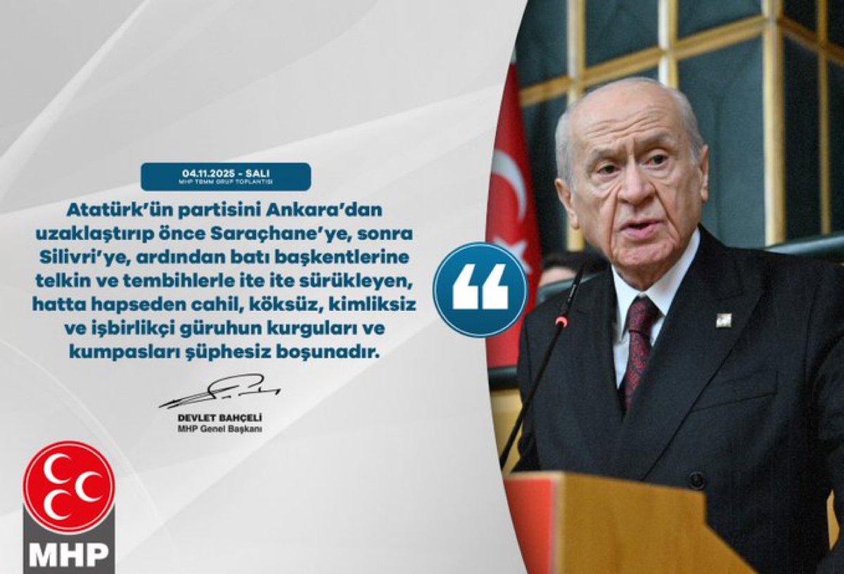 Atatürk’ün partisini Ankara’da uzaklaştırıp önce Saraçhane’ye, sonra Silivri’ye, ardından batı başkentlerine telkin ve tembihlerle ite ite sürükleyen, hatta hapseden cahil, köksüz, kimliksiz ve işbirlikçi güruhun kurguları ve kumpasları şüphesiz boşunadır.

Liderimiz Sayın Devlet