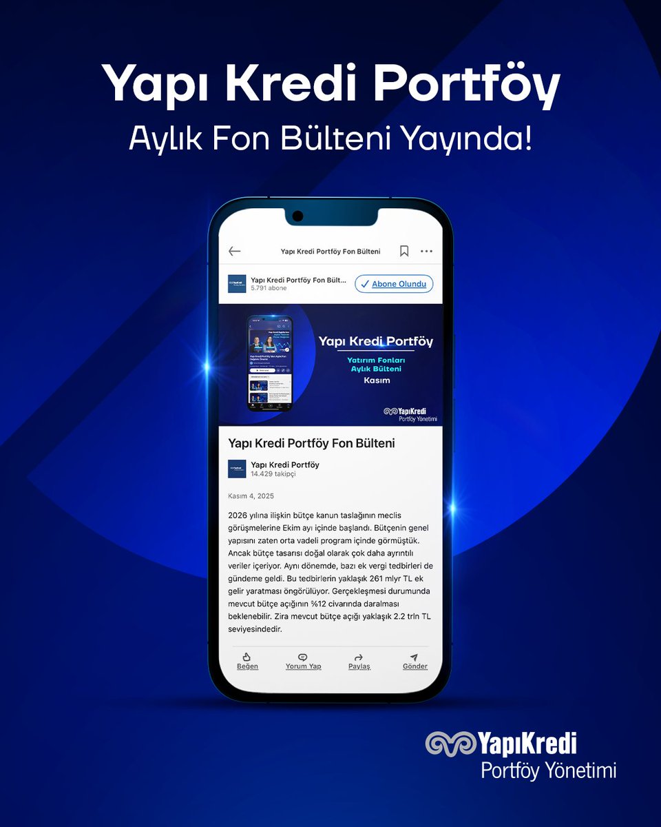 Yapı Kredi Portföy Yatırım Fonları Aylık Bülteni yayında!
İncelemek için: bit.ly/4hQc9UU