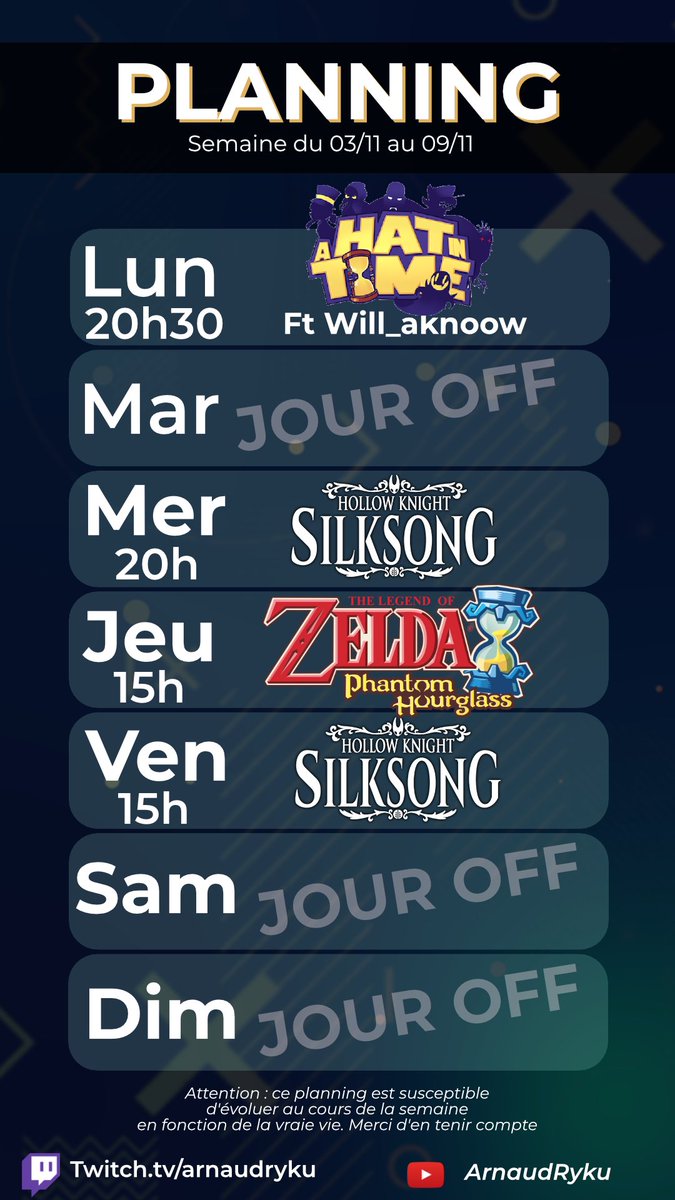 ✨PLANNING DE LA SEMAINE 🔥

Est-ce qu'on se rapproche de la fin de SILKSONG ?
En tout cas c'est la fin de ZELDA PHANTOM HOURGLASS ! 

Bonne semaine et on se voit sur les lives ! 💥