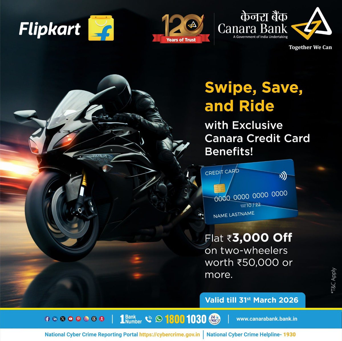 canarabank's tweet image. Own your dream two-wheeler with exciting Canara Credit Card benefits!
Get Flat ₹3,000 Off on two-wheelers worth ₹50,000 or more when you shop on Flipkart using your Canara Credit Card.

Offer valid till 31st March 2026.

Know more: canarabank.bank.in/pages/Exclusiv…

#CanaraBank #Flipkart…