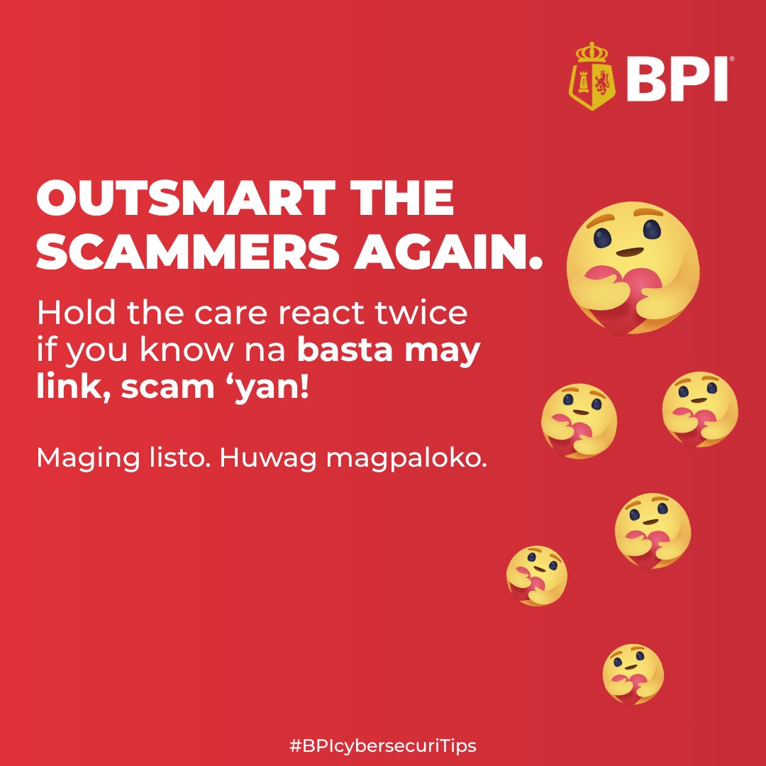 TalktoBPI's tweet image. #BPIcybersecuriTips: Scammers keep doing it – so we’ll keep reminding you: basta may link, scam ‘yan! 

BPI will never send links via text or email.

Maging listo. Huwag magpaloko. 

Click share to show you care, and make family and friends aware!