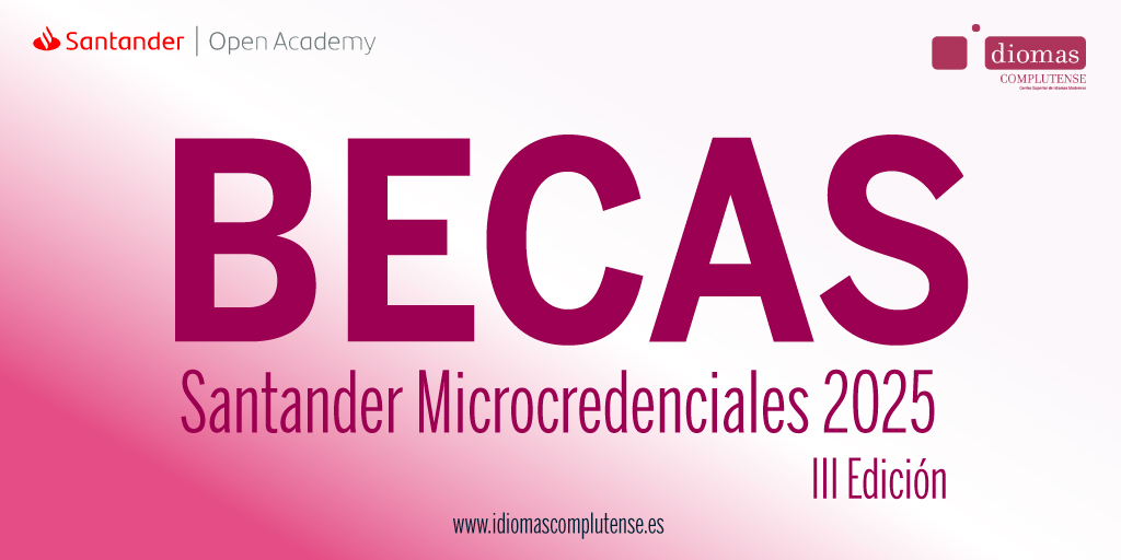 📢📢ÚLTIMO DÍA PARA SOLICITAR TU BECA SANTANDER MICROCREDENCIALES ‼️
😎👉No te quedes sin ella

idiomascomplutense.es