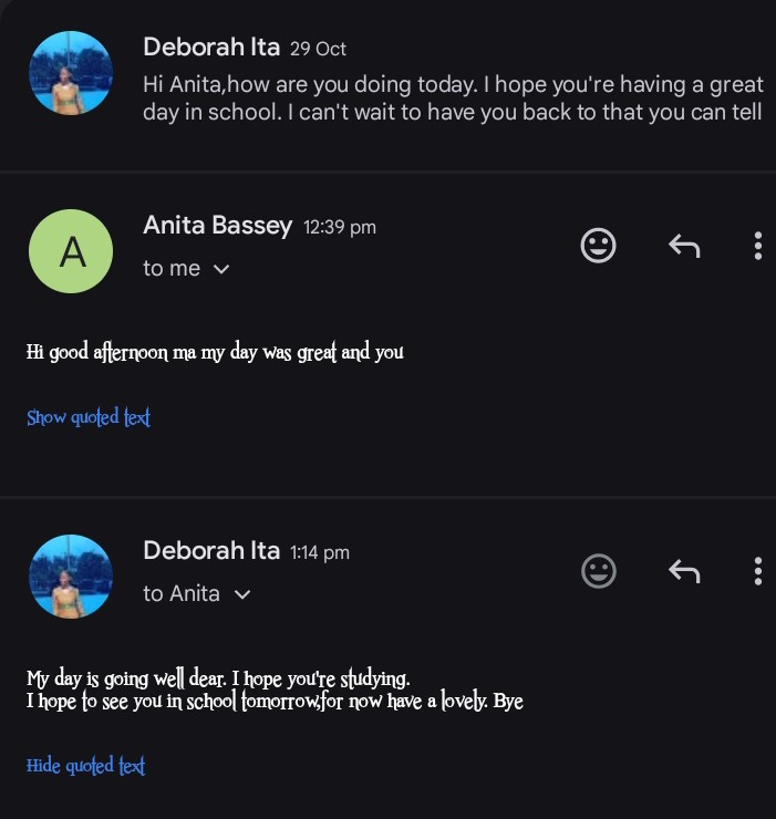 Feeling excited today 
One of my students just replied to my mail,the same one I taught how to create an email account last week Wednesday. 🥹
Seeing her send that message all by herself made my day.