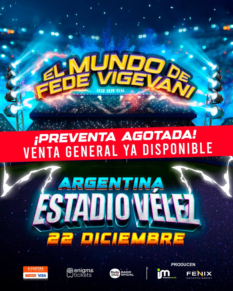 PREVENTA AGOTADA EN HORAS 🔥
Gracias por la locura ❤️
conseguí tus entradas en venta general para vivir la gran despedida de El Mundo de Fede Vigevani 

📍 Estadio Vélez Sarsfield
🎟️ enigmatickets.com
📅 22 de diciembre
No te quedes afuera de la despedida 💫
#fedevigevani