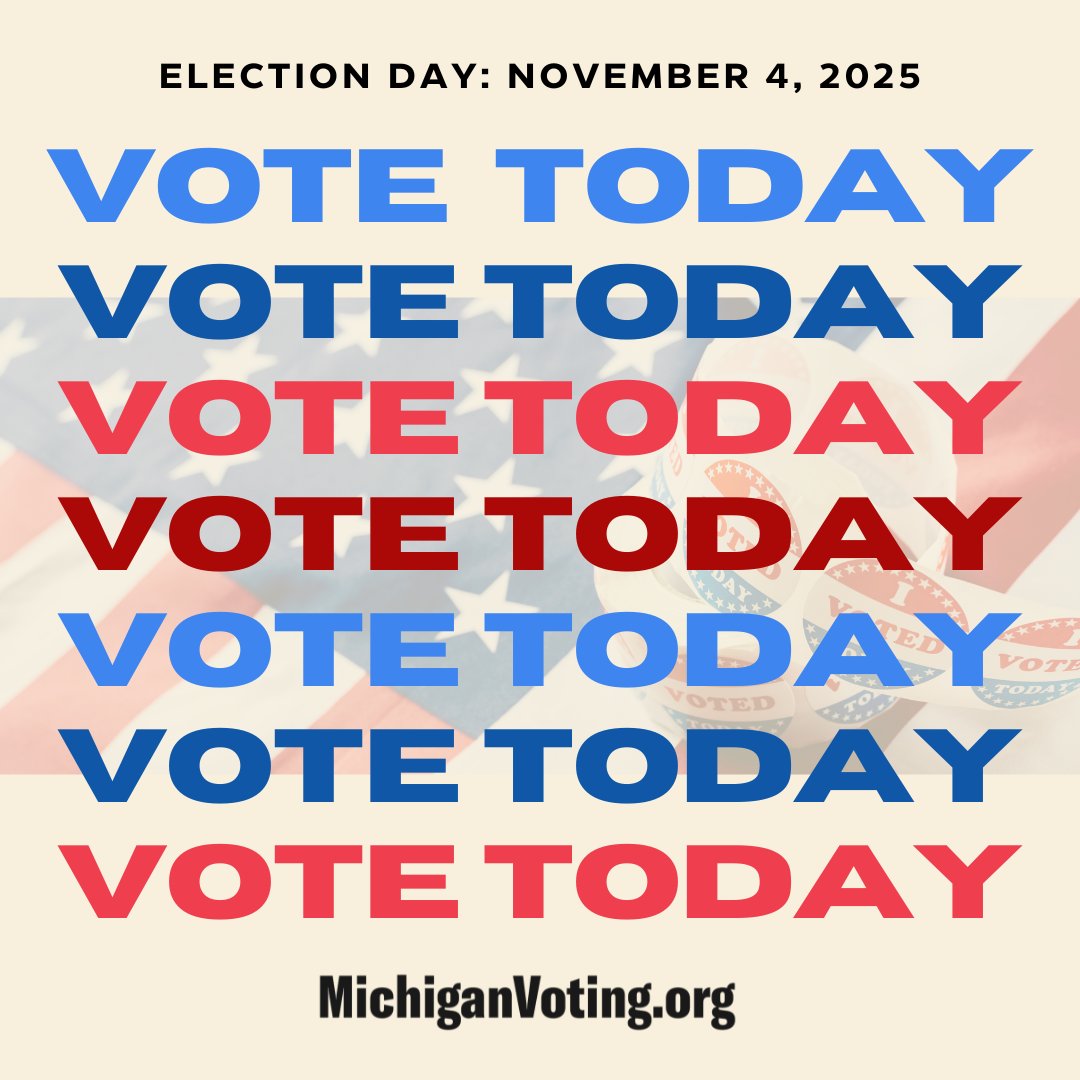 Michiganders, today is Election Day! It's the last day to cast your ballot and make your voice heard in this election. #MIVoting