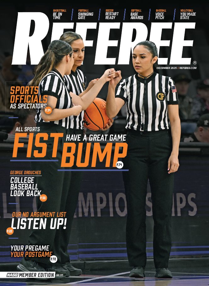 Hot off the presses - The NASO member edition of the December 2025 issue of Referee Magazine!