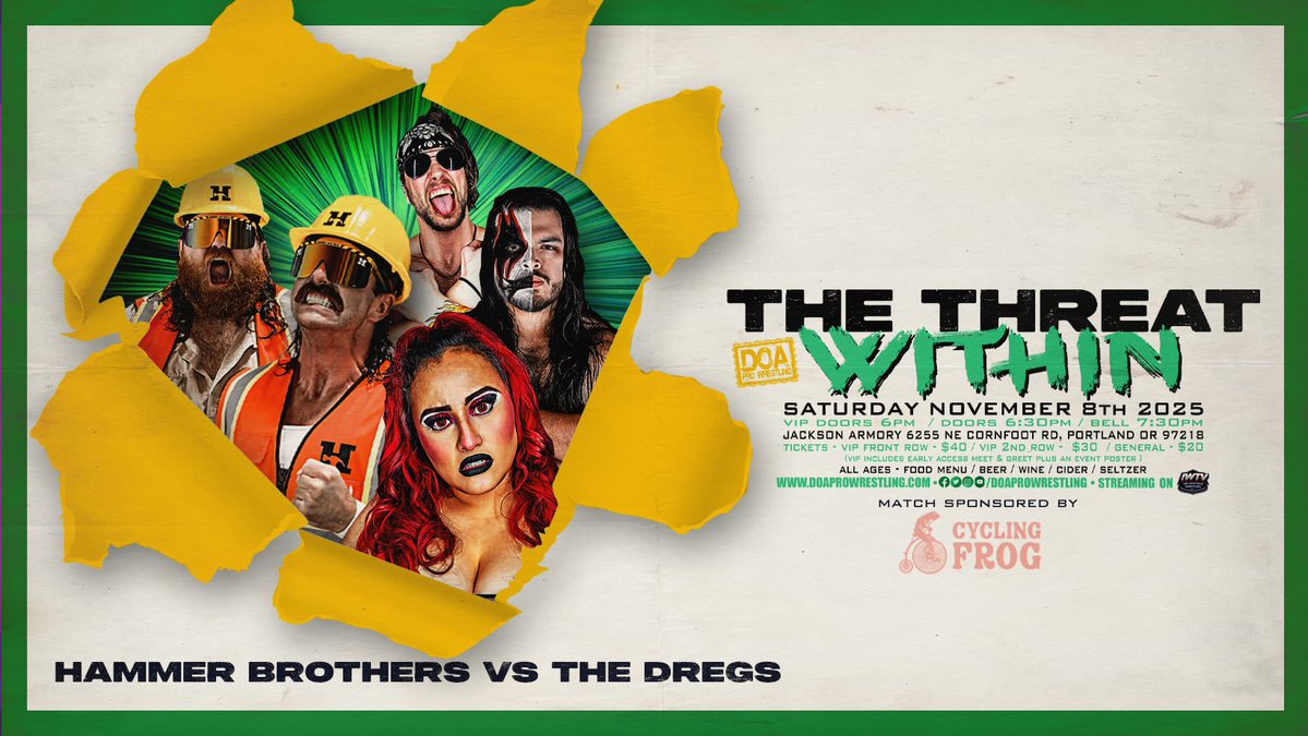 🚨MATCH DROP🚨

Hammer Brothers 🆚 The Dregs

Tickets are going fast and we are less than a week away! Get your 2nd Row VIP today!

THE THREAT WITHIN
🗓️Saturday, November 8th
📍Jackson Armory
📺 IWTV

🎟️doaprowrestling.com