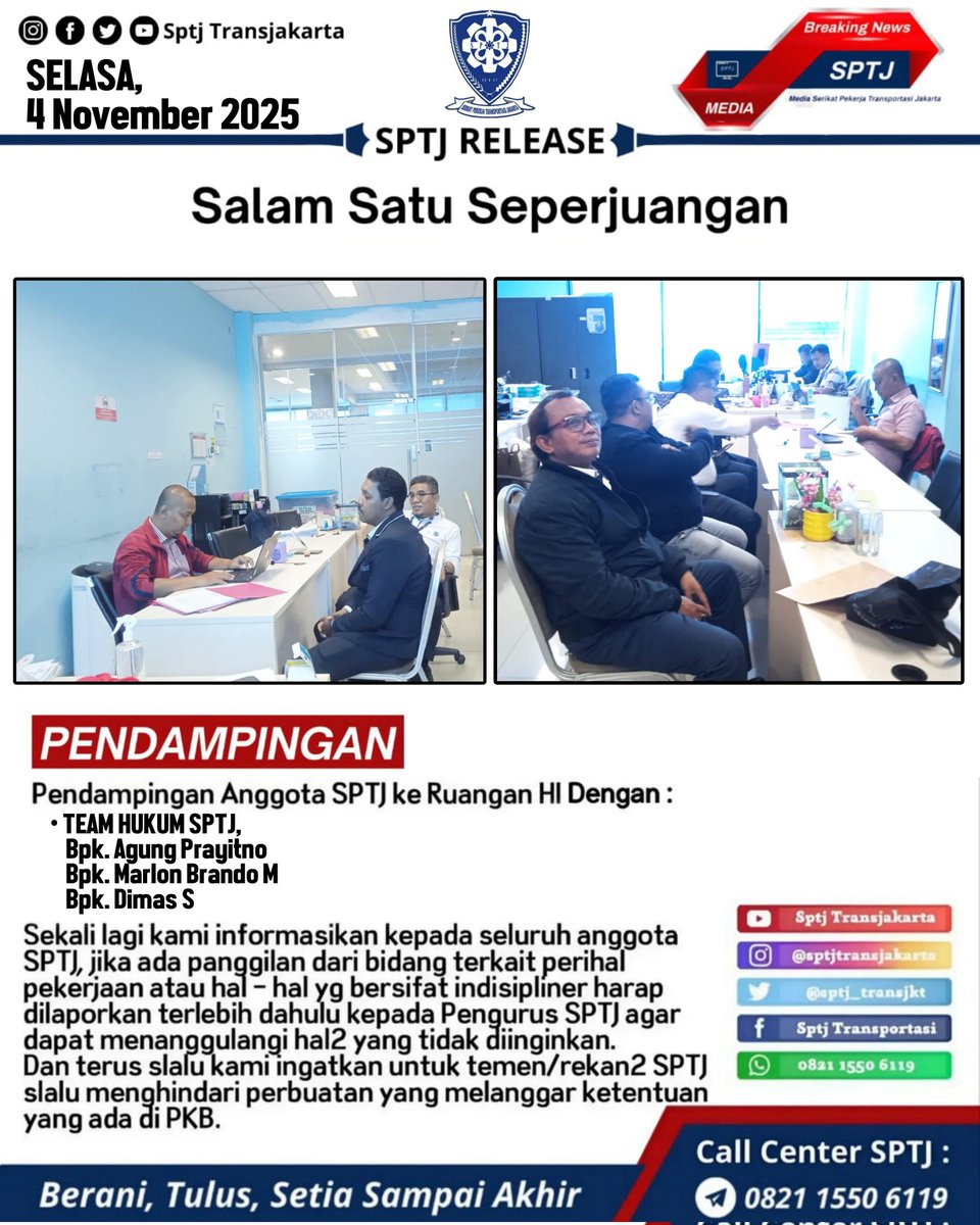 Sptj_transjkt's tweet photo. ** Salam Satu Perjuangan!

Pendampingan Anggota SPTJ ke Ruangan HI Dengan:
- Team Hukum SPTJ
     Bpk. Agung Prayitno
     Bpk. Marlon Brando M
     Bpk. Dimas S

#DPPSPTJ
#HubunganIndustrialSPTJ
#HumasSPTJ https://t.co/ViFu4PKxcB