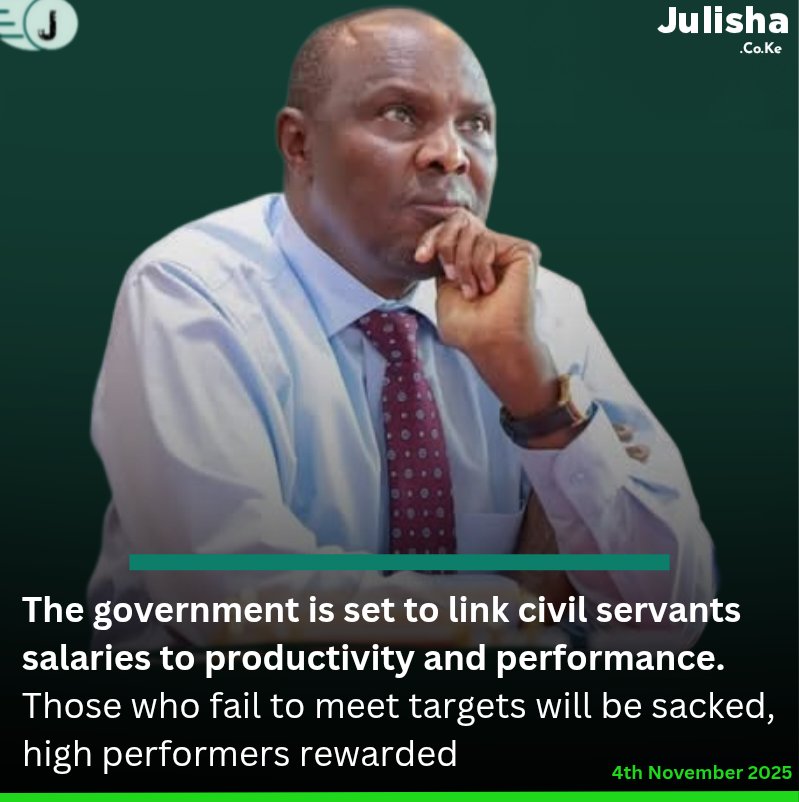 The government is set to link civil servants salaries to productivity and performance. Those who fail to meet targets will be sacked, high performers rewarded