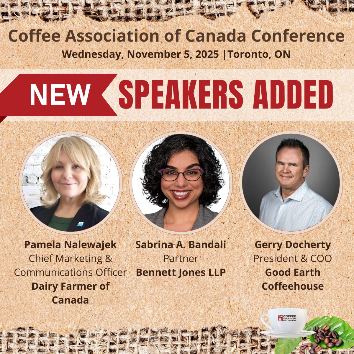 #Coffee brings us together. Tomorrow, we’ll gather on Common Grounds to tackle the issues shaping our industry. Just added to our incredible lineup:
Sabrina A. Bandali, <a href="/BennettJonesLaw/">Bennett Jones</a>
Pamela Nalewajek, <a href="/dfc_plc/">DFC / PLC</a> 
Gerry Docherty, Good Earth Coffeehouse 
coffeeassoc.com/annual-confere…