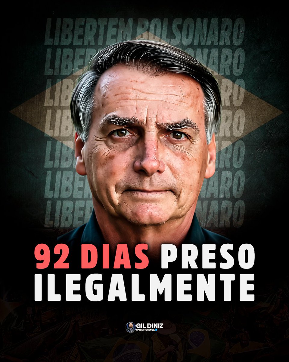 92 DIAS DE PRISÃO ILEGAL DE BOLSONARO

Hoje completam-se 92 dias da prisão ilegal de Jair Bolsonaro — uma das maiores afrontas ao Estado de Direito da história recente do Brasil. Ontem, o ex-presidente apresentou recurso contra a condenação no processo da chamada “farsa do