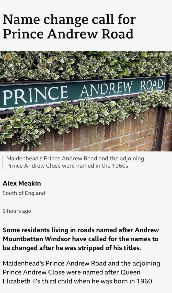 I see that some Berkshire residents are asking for their roads, associated with former Prince Andrew, to be renamed, but I’m not sure how happy they’ll be with the change to:

“Andy the Paedophile Road”