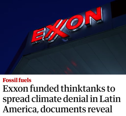 Exxon turned climate change denialism into a global campaign.

They funded right wing think tanks across Latin America to spread climate denial and sabotage global climate talks.

Exxon knew about the climate crisis since the 70s and still chose profit over truth.