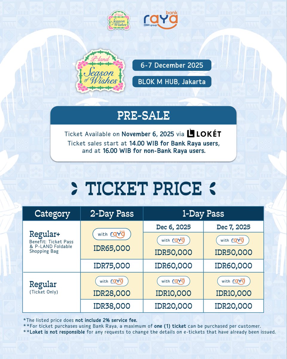 plandartmarket's tweet photo. Get ready for P-LAND: Season of Wishes! ✨

🎉 Pesta Rakyat is coming soon! don’t miss your chance to grab Pre-Sale &amp; Special Bank Raya Tickets!

🎟️ Ticket Sales via https://t.co/zTMcBraIBf
🔹 Nov 6 — Pre-Sale (14:00 &amp; 16:00 WIB)
🔹 Nov 7 — Gen Sale (14:00 &amp; 16:00 WIB) https://t.co/ionHpbuOgM