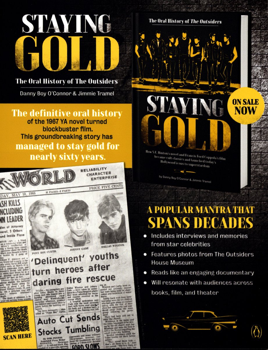 Our new book comes out today! Staying Gold: The Oral History of The Outsiders
By Danny Boy O’Connor and Jimmie Tramel.
The definitive oral history of the 1967 novel for teens, turned blockbuster film, turned Tony-winning musical, and commemorated with a newly opened museum. This