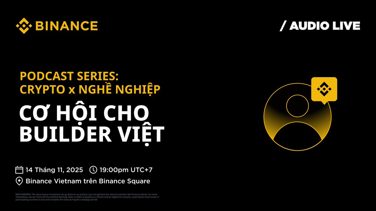 Homies ơi, sẵn sàng khám phá thế giới crypto chưa? 💛

Tham gia Podcast Series: Crypto x Nghề Nghiệp để nghe các speakers chia sẻ cơ hội, kỹ năng và câu chuyện thật nè

🗓️ 14/11 | 19:00 (UTC+7)
📍 app.binance.com/uni-qr/cspa/31…

<a href="/binance_vietnam/">Binance Vietnam 🇻🇳</a> <a href="/GhostxWriterx/">Ghost Writer⚡️</a> <a href="/wendyr9_/">Wendy</a>