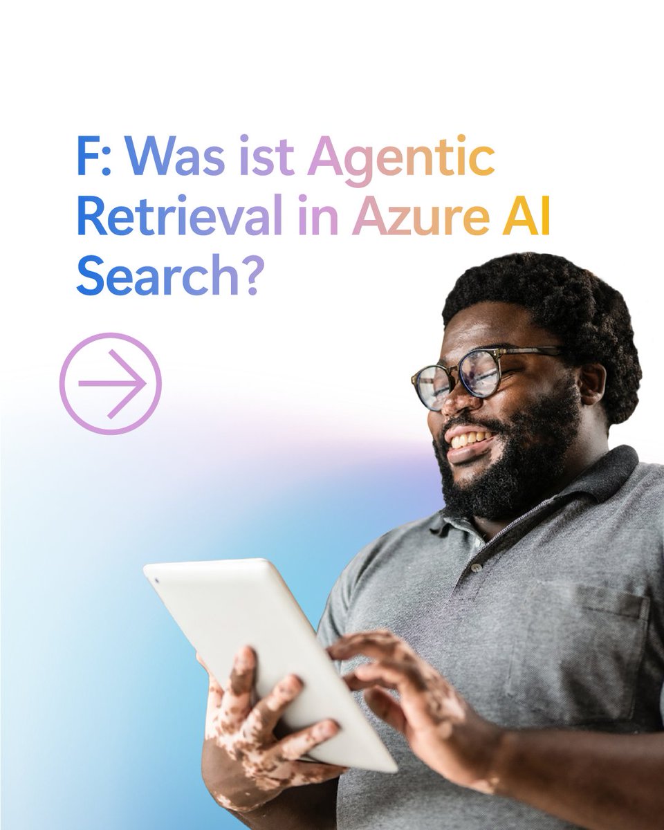 MSDev_AT's tweet image. Eine Abfrage-Engine für Agents? Das ist agentisches Retrieval in Azure AI Search. 

Sie erstellt und führt einen eigenen Abrufplan aus – und verbessert die Antwortrelevanz bei komplexen Fragen um bis zu 40 %. 

#AskAzure
