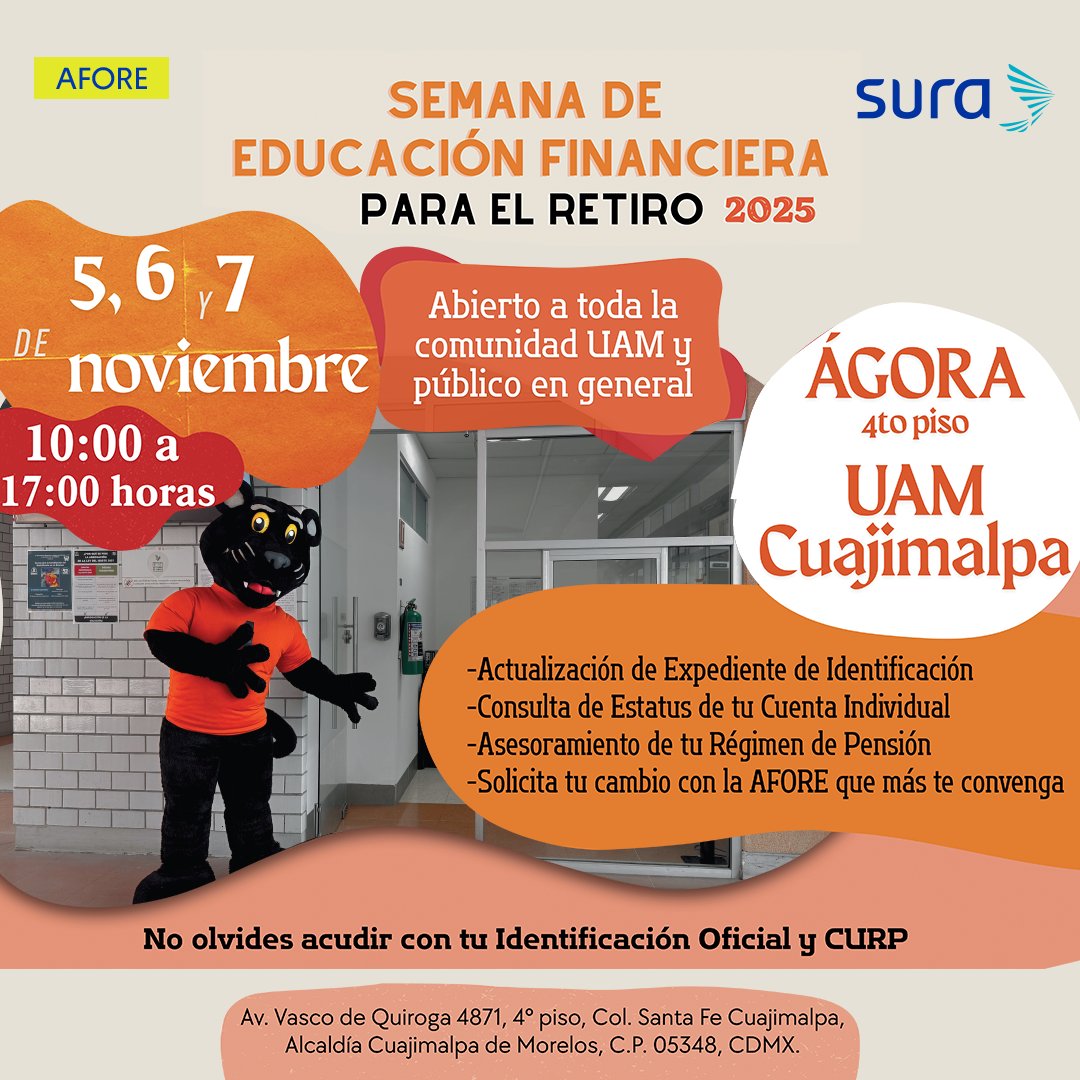 ¡No dejes tus trámites para el último momento! 📄✨ Te invitamos a la semana de Educación Financiera para el Retiro 2025, 📅 del 5-7 noviembre en la 📍UAM Cuajimalpa.
Toma el control de tu retiro y haz tus trámites pendientes.