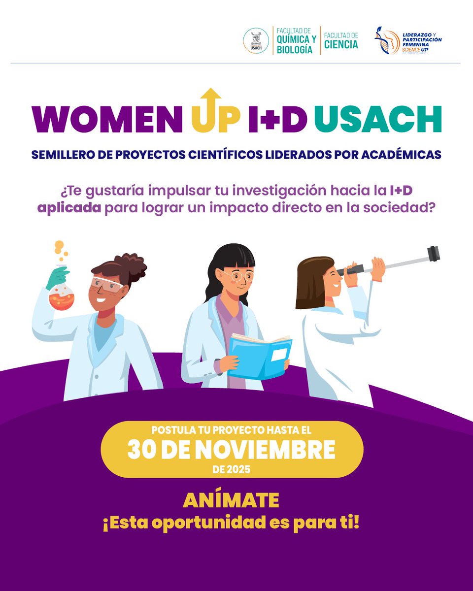 Scienceup_cl's tweet image. ¡Atención investigadoras USACH! #WomenUp llegó para impulsar sus proyectos en I+D: 

💸 Financiamiento de hasta $2.000.000 
📚 Formación y acompañamiento 
🌐 Vinculación clave con el entorno socioeconómico 

Postulaciones abiertas hasta el 30/11/25 👉 2ly.link/2DtmU