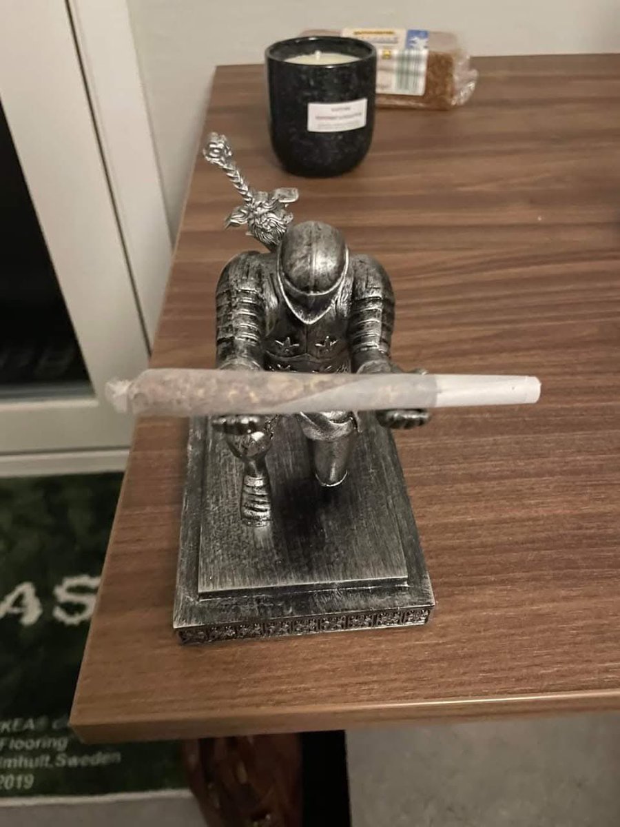 Your joint, m’lord 🙌