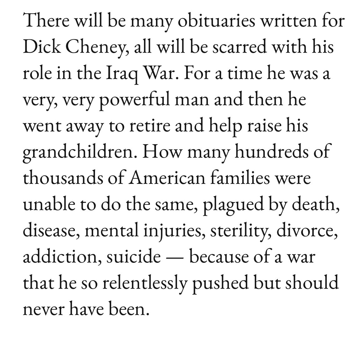 This obituary for Dick Cheney by ⁦<a href="/KelleyBVlahos/">Kelley B. Vlahos</a>⁩ is the real account of Cheney’s legacy that many mainstream publications will simply paper over or memory-hole. [link below]