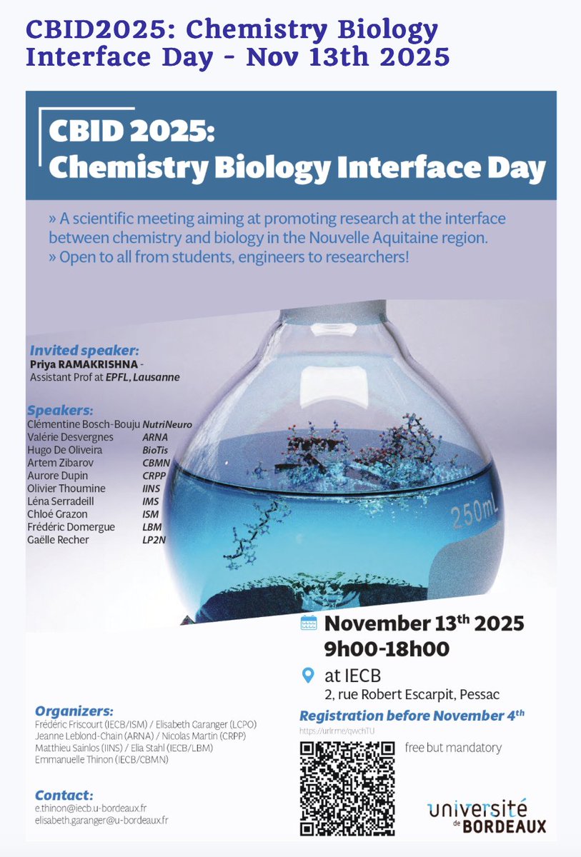 Join us next Thursday, November 13th, at the IECB amphitheater for our annual Chemistry &amp; Biology Interface Day covering the hottest research topics at our beautiful Nouvelle Aquitaine Region 🤩 🧪 ⚗️ 🧫 🦠 🔬 🤓 !!!

Special guest: Dr Priya Ramakrishna from the EPFL, Lausanne