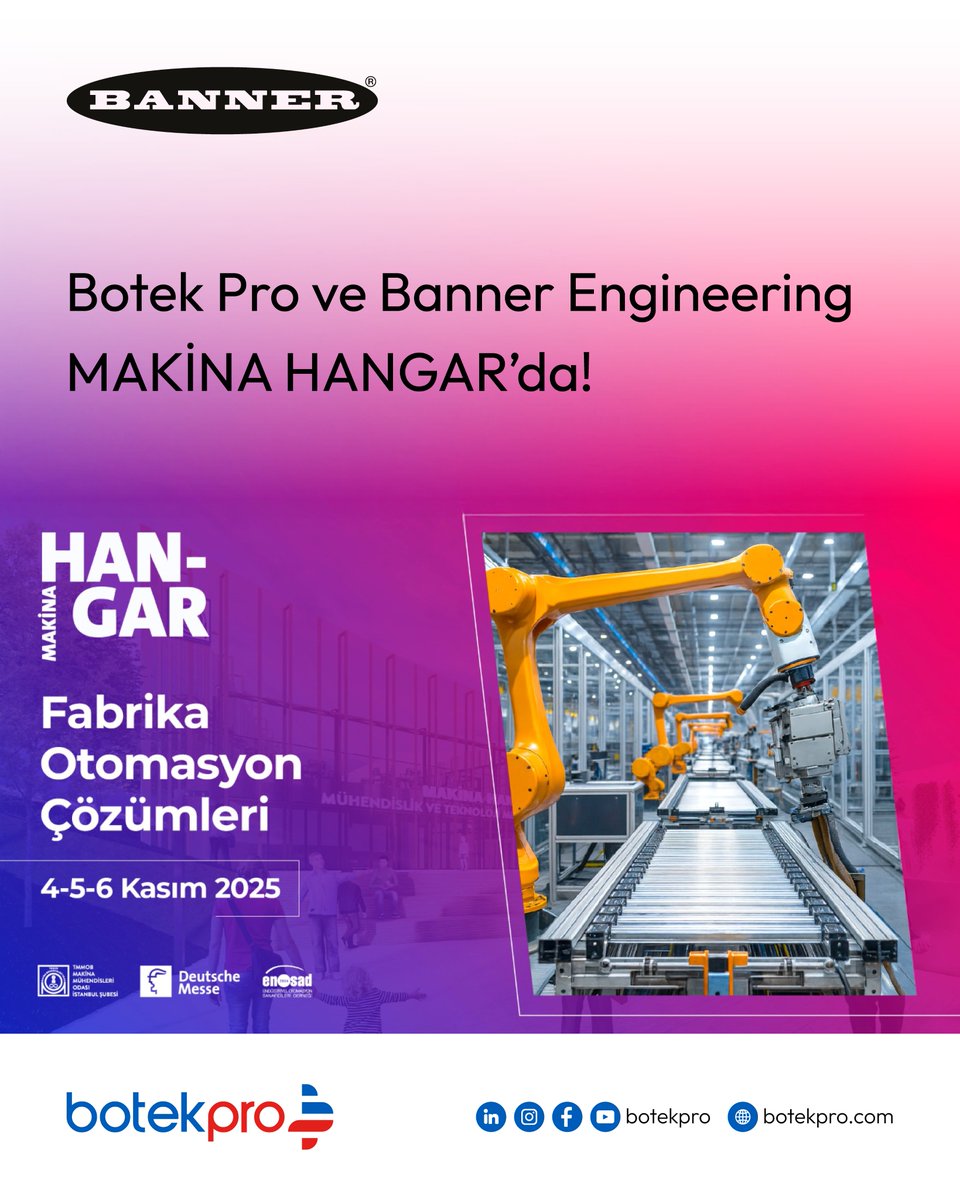 botek_pro's tweet image. Botek Pro ve Banner Engineering, MAKİNA HANGAR’da! Sanayinin kalbi bu kez MAKİNA HANGAR’da atıyor!

Etkinlik süresince bizimle tanışın, geleceğin otomasyonunu birlikte konuşalım.  

+90 212 210 94 27 | satis@botekpro.com botekpro.com 

#BotekPro #BannerEngineering…