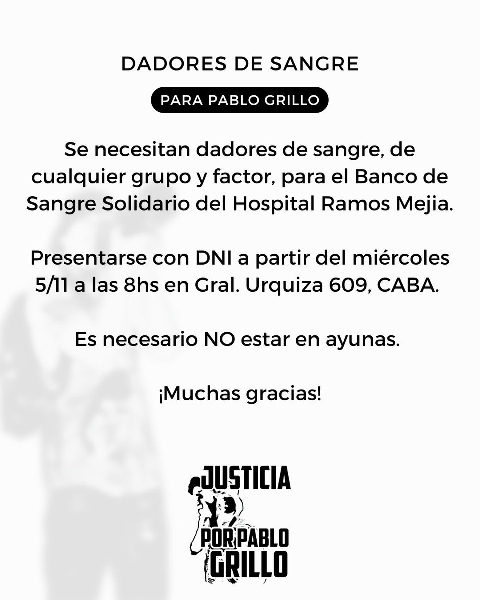 Se necesitan dadores de sangre, de cualquier grupo y factor, para el Banco de Sangre Solidario del Hospital Ramos Mejía. 

Presentarse con DNI a partir del miércoles 5/11 a las 8hs en Gral. Urquiza 609, CABA. 
Es necesario NO estar en ayunas. 

¡Muchas gracias!