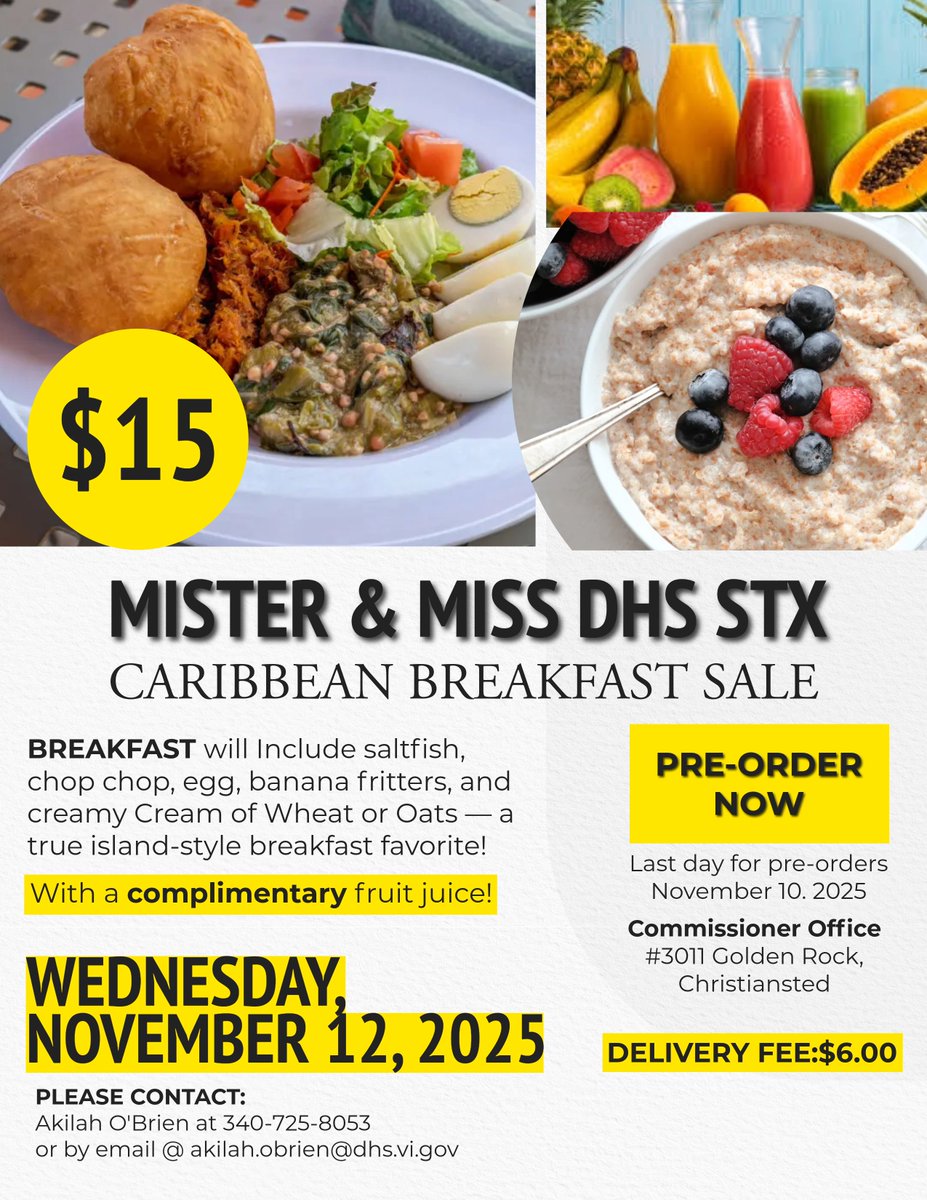 🥣 Support the Mister &amp; Miss DHS STX Caribbean Breakfast Sale on Nov. 12!
Enjoy saltfish, chop chop, egg, banana fritters &amp; Cream of Wheat/Oats — just $15 w/ juice!
📍 #3011 Golden Rock
Pre-order by Nov. 10
Info: Akilah O’Brien 340-725-8053
#VIDHS #DHSOnTheRise