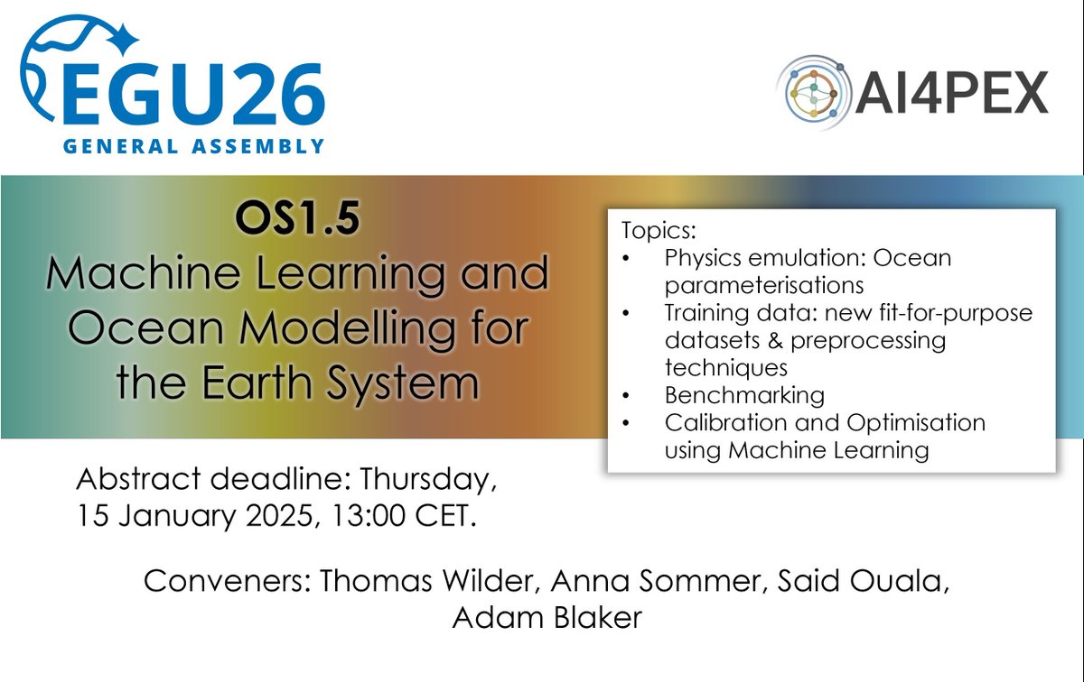 AI4PEX's tweet image. 📢 Call for Abstracts #EGU26 🌊

Consider submitting your abstract to session OS1.5: Machine Learning and Ocean Modelling for the Earth System 👉 meetingorganizer.copernicus.org/EGU26/session/…
convened by Thomas Wilder, Anna Sommer, @SaidOuala &amp;amp; Adam Blaker. 

Abstract Deadline: 15 Jan 2025, 13:00 CET