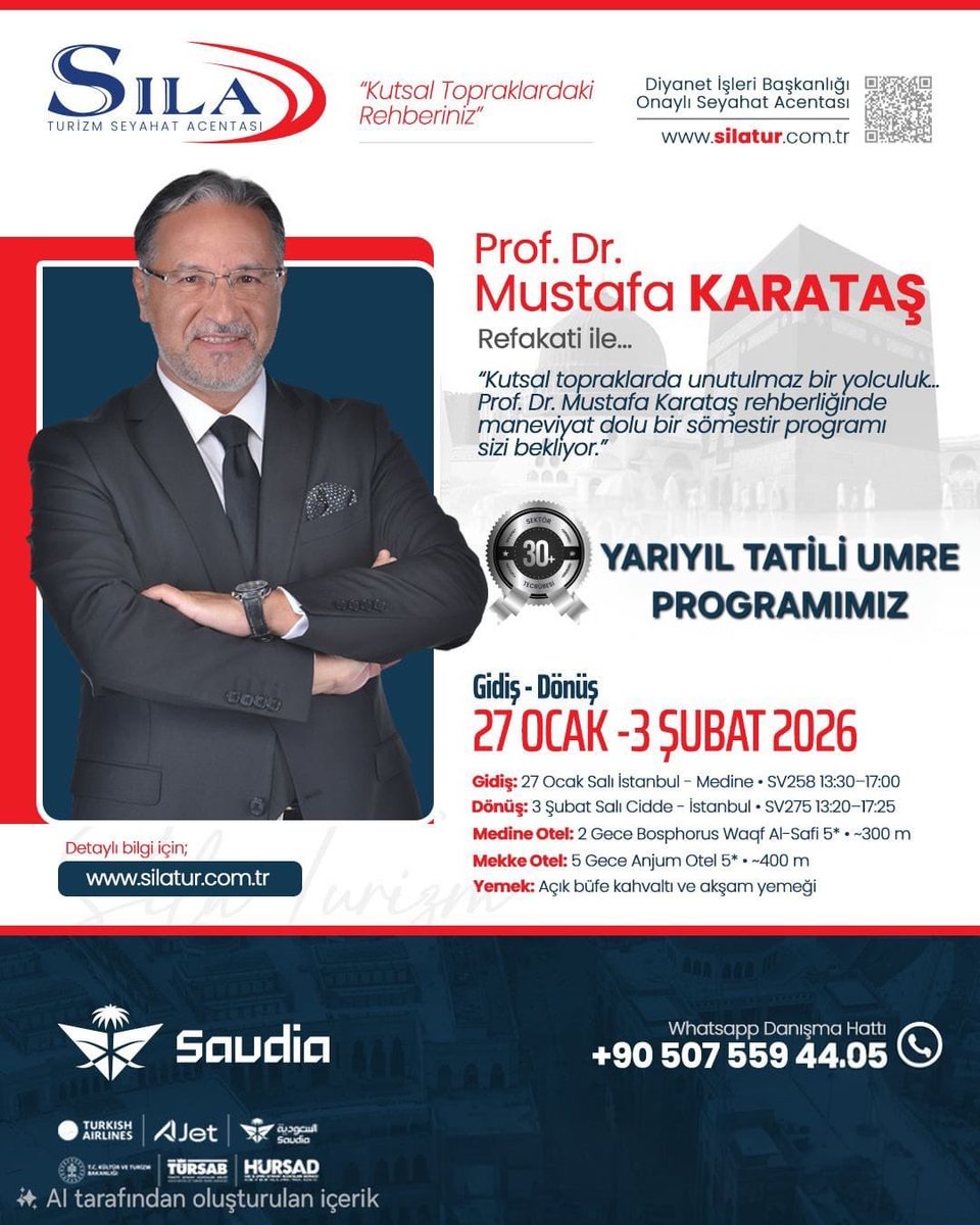 Yarıyıl tatilinde Sıla Turizm  ile Umre programımız olacak inşallah. 27 Ocak - 3 Şubat 2026 tarihlerinde Prof.Dr. Mustafa Karataş ile Umre yapmak için 0507 559 4405 nolu telefondan iletişime geçebilirsiniz.