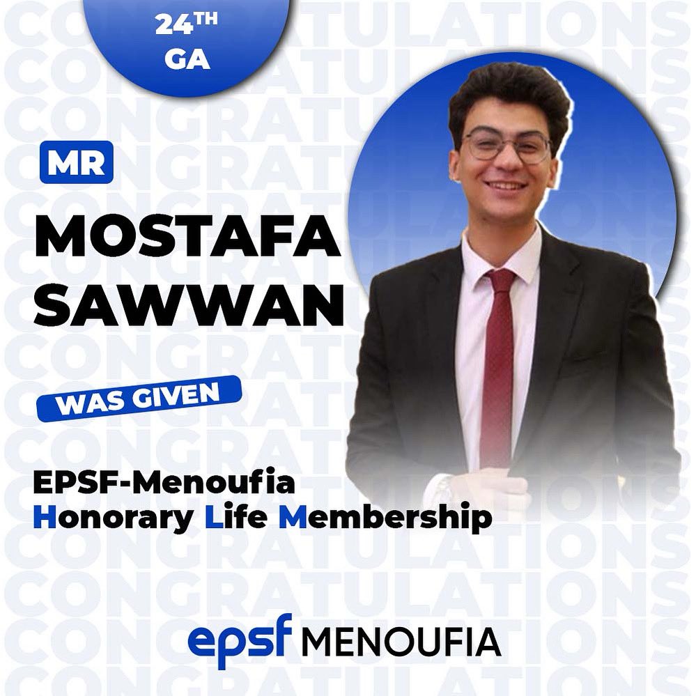 We are thrilled to announce that 𝐌𝐫. 𝐌𝐨𝐬𝐭𝐚𝐟𝐚 𝐒𝐚𝐰𝐰𝐚𝐧 was given  𝗘𝗣𝗦𝗙-𝗠𝗲𝗻𝗼𝘂𝗳𝗶𝗮 𝐇𝐨𝐧𝐨𝐫𝐚𝐫𝐲 𝐋𝐢𝐟𝐞 𝐌𝐞𝐦𝐛𝐞𝐫𝐬𝐡𝐢𝐩.❤️

Wishing you a very successful and impactful journey filled with growth and achievements. ❤

#24th_GA
#EPSF_Menoufia