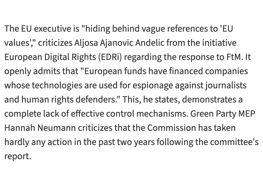 jsrailton's tweet image. CONFIRMED: substantial🇪🇺EU money went to spyware companies.

@EU_Commission now says it will "immeidately" stop funding some. But questions remain.

We first learned this thanks to @criticalvas @FTM_eu &amp;amp; partners digging.

Then 39 MEPs from 4 groups leaned in &amp;amp; and demanded…
