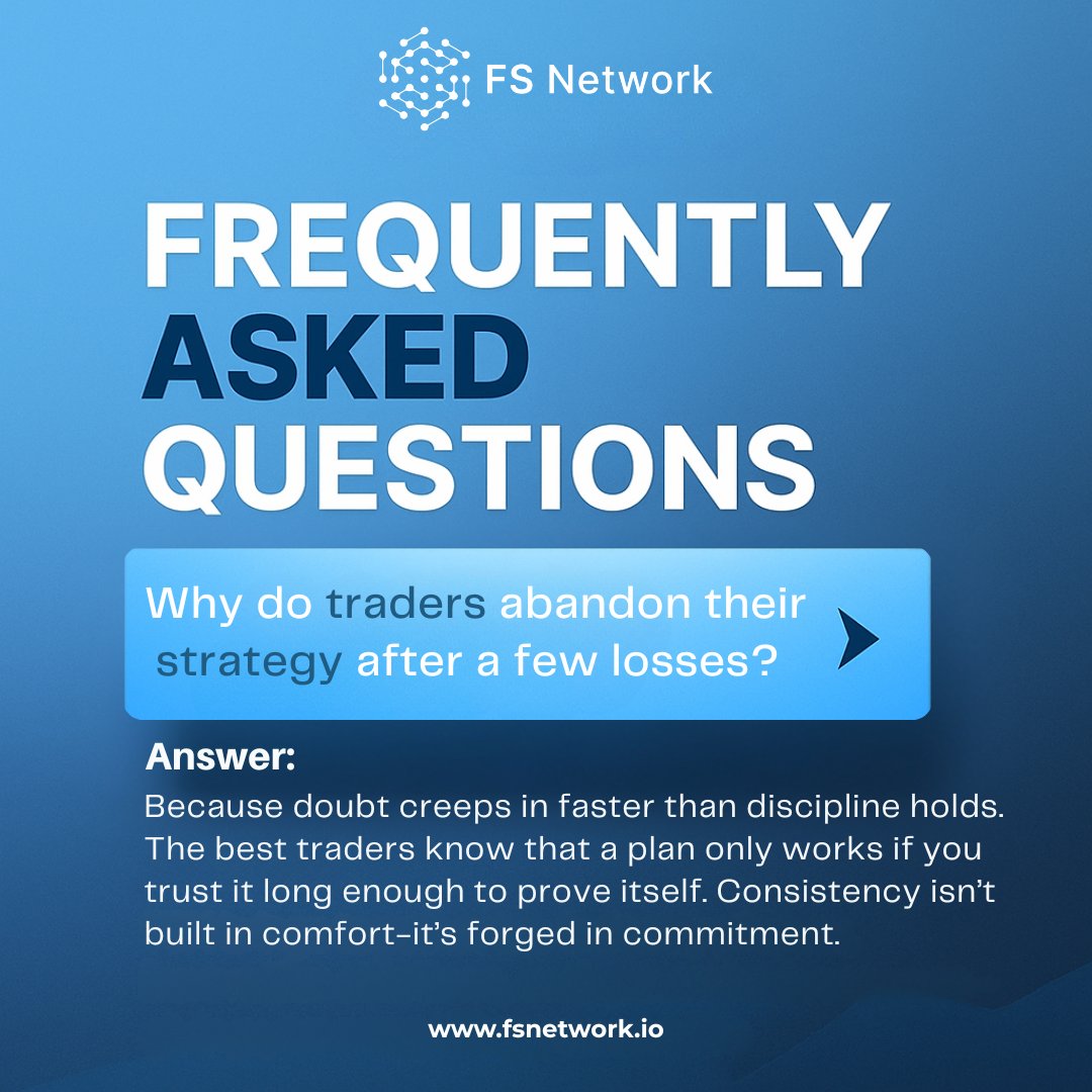 fsnetworkio's tweet image. 🧠 Why do traders abandon their strategy after a few losses?
Because doubt wins before discipline does.
Consistency isn’t comfort - it’s commitment. 💼
#FSNetwork #TraderMindset #DisciplineWins #StayCommitted