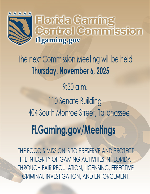 FLGamingControl's tweet image. Plan to attend the Florida Gaming Control Commission meeting this Thursday.