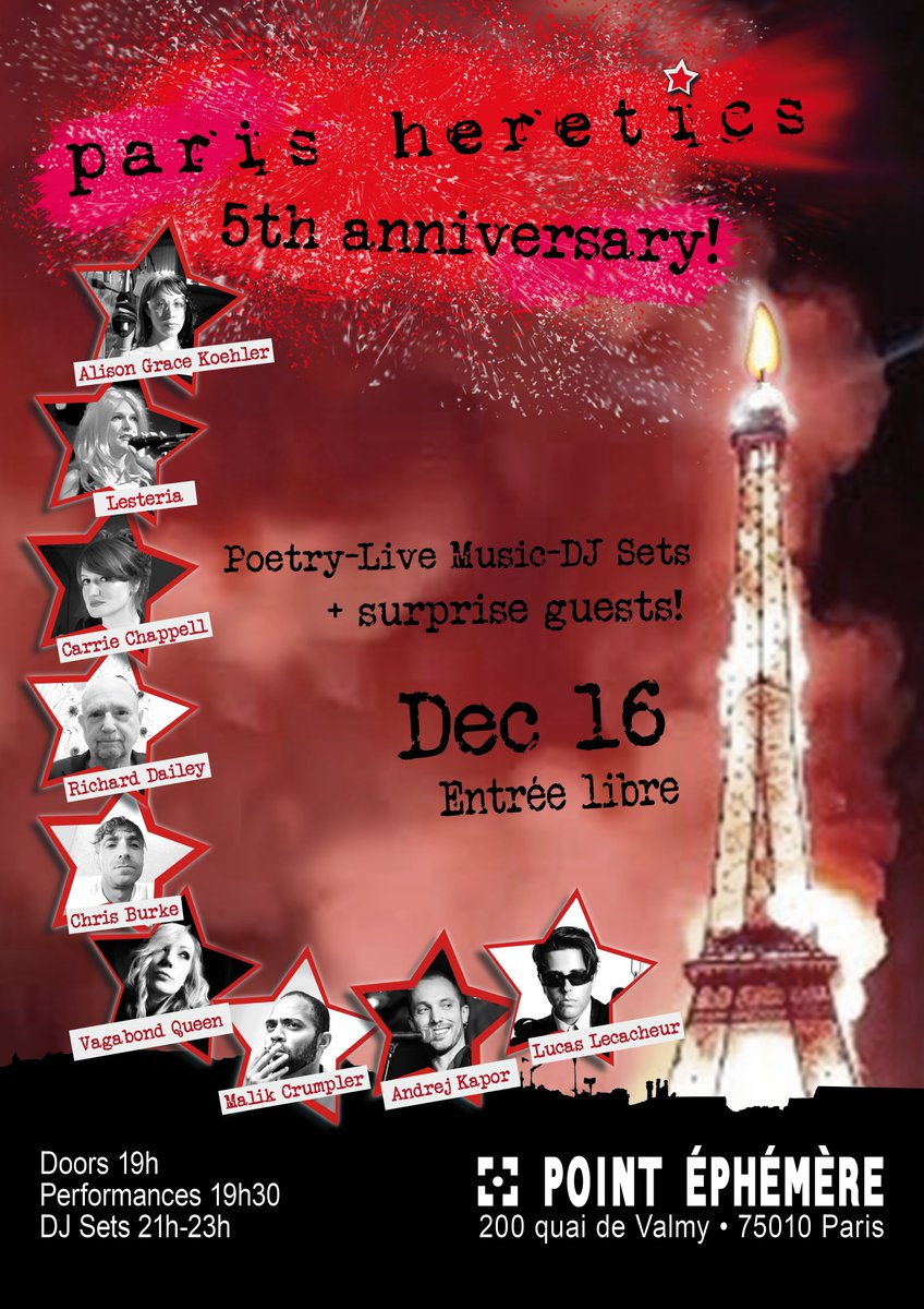 ParisHeretics's tweet photo. Join us for our 5th Anniversary party, Dec 16th at @PointEphemere! Poetry, Music, DJ Sets and lots of surprises 🎉 Featuring Heretics artists @AGraceColor, @chapp010, @LesteriaSounds + special guests @ChrisPLBurke, @andrej_kapor and more!  Don't miss it! https://t.co/c1gdUWRj5Z