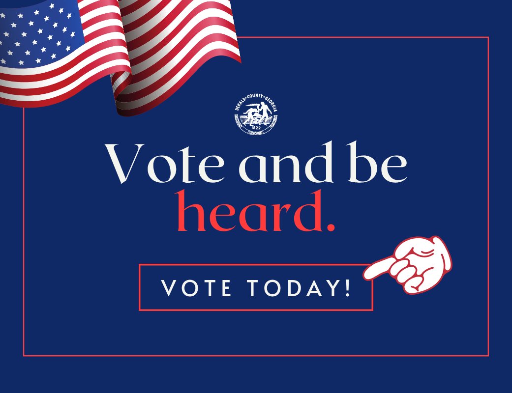 Today is Election Day DeKalb County!
Make your voice heard. Every vote matters.

Polls are open until 7 PM.

#DeKalbCountyGA #Vote #ElectionDay