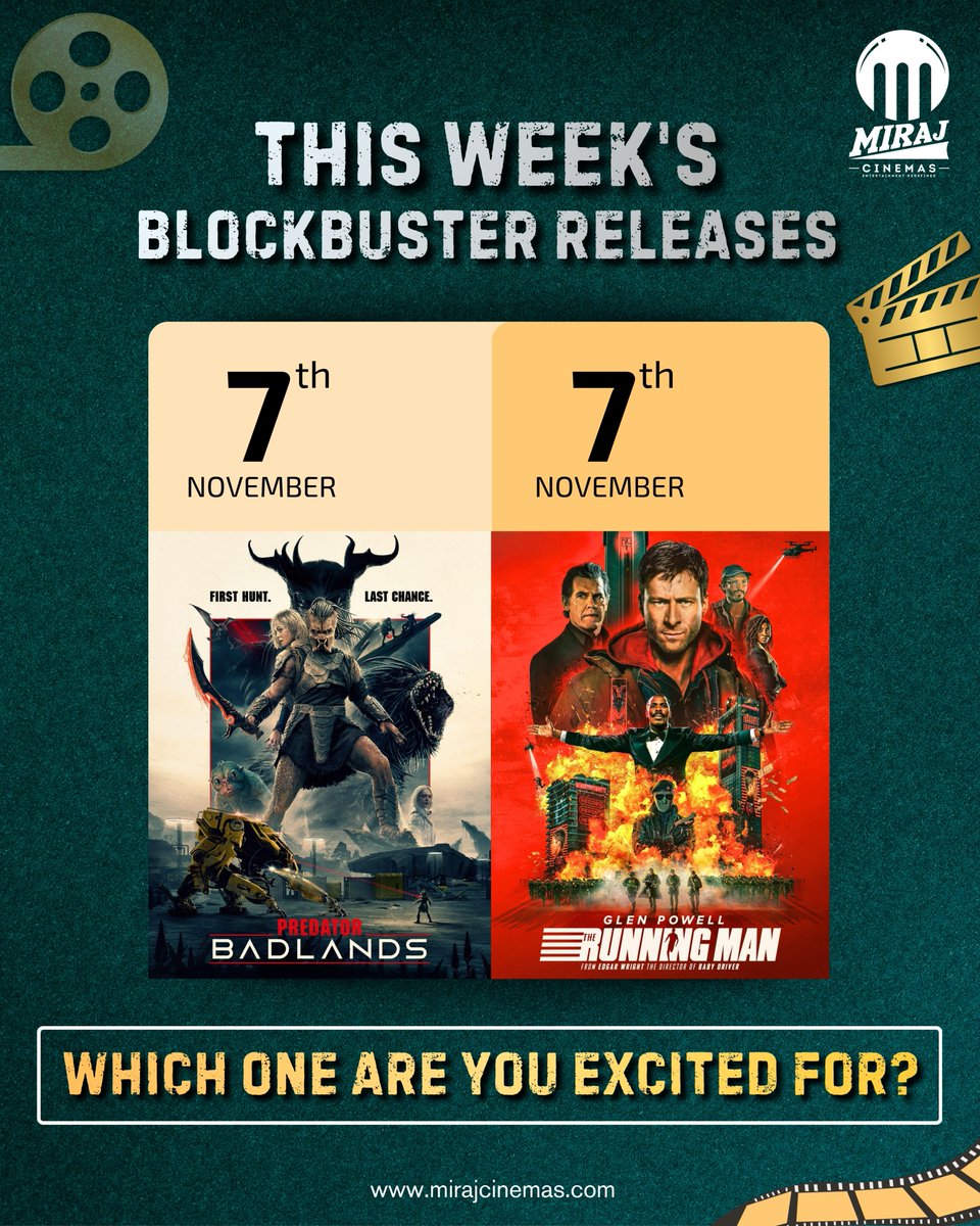MirajCinemas's tweet photo. 🎬 THIS WEEK’S BLOCKBUSTER RELEASES!
Which one are you most hyped to watch? 👀🍿
.
Releases on 7th Nov at #MirajCinemas.
.
#Haq #Jatadhara #TheGirlfriend #PredatorsBadlands #TheRunningMan
#NewReleases #BlockbusterWeek https://t.co/CUrkMWoEBx
