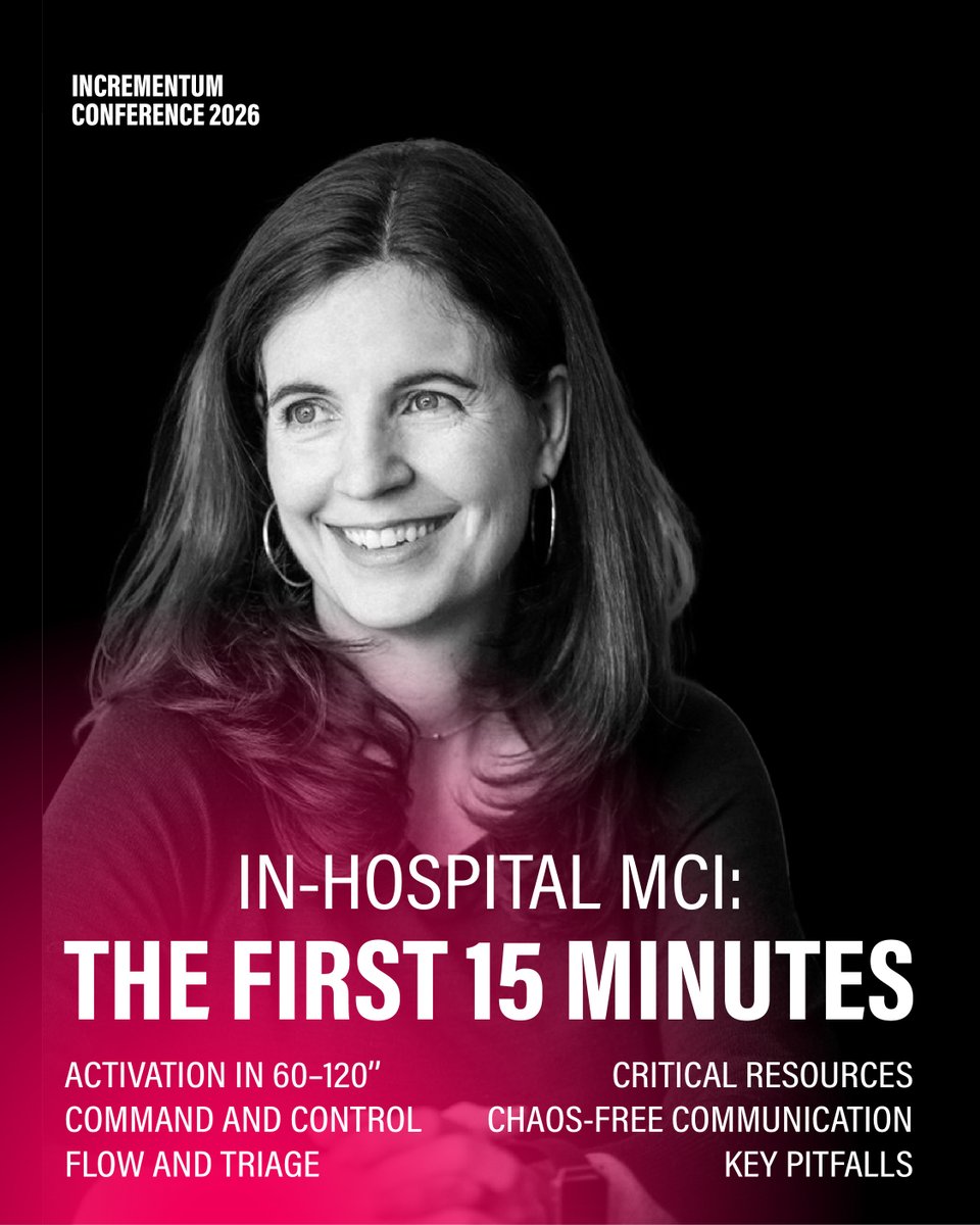 At #Incrementum2026, Dr. Sara Gray trains you for the first 15 critical minutes after a mass casualty incident:

Plan activation, clear command, clean patient flow, key resources, effective communication, team protection, and avoiding critical failures.