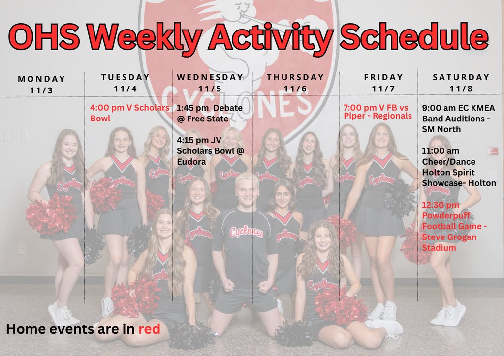 OHS Activities for the week of 11/3/25. OHS Football play in the Regional round of the State Playoffs this Friday! Best of luck to all Cyclones! #CyclonePride #cyclONEnation